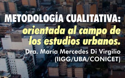 Posgrado metodología cualitativa ofrecido por el Doctorado en Ciencias Sociales