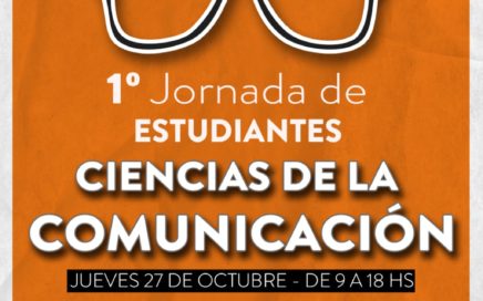 Flyer Primera Jornada Estudiantes Ciencias Comuniación